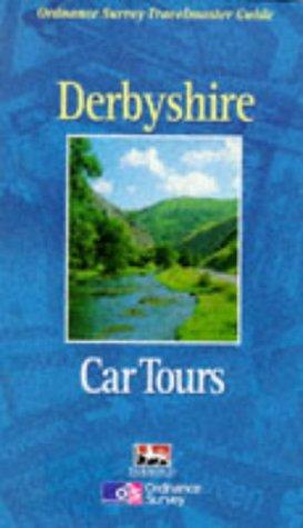 Jarrold Publishing: Derbyshire Car Tours (Ordnance Survey Travelmaster Guides) (Paperback, 1996, Jarrold Publishing)