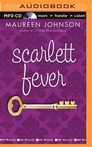 Maureen Johnson, Jeannie Stith: Scarlett Fever (AudiobookFormat, 2015, Brilliance Audio)