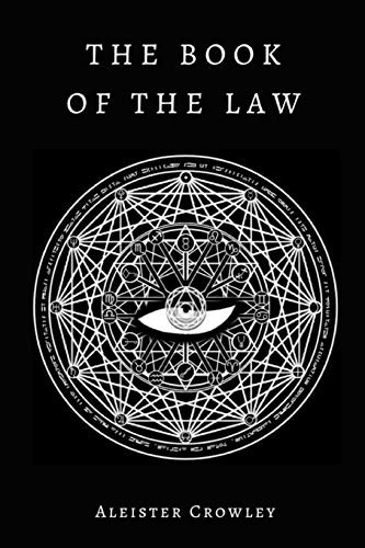 Aleister Crowley: The Book of the Law (Paperback, 2018, Independently published, Independently Published)