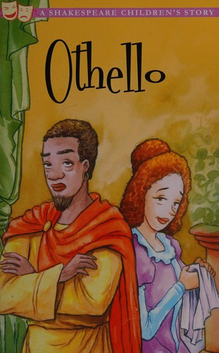 William Shakespeare: Othello, the moor of Venice (2012, Sweet Cherry Publishing)
