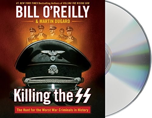 Martin Dugard, Bill O'Reilly: Killing the SS (AudiobookFormat, 2018, Macmillan Audio)