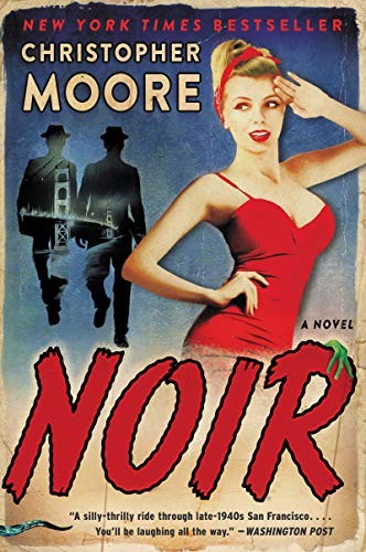 Christopher Moore: Noir: A Novel (2019, William Morrow Paperbacks)