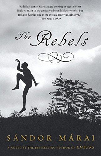 Sándor Márai: The rebels (2008)
