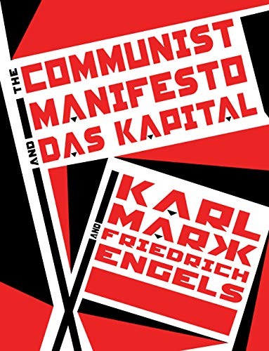 Karl Marx, Friedrich Engels, Robert Weick: The Communist Manifesto and Das Kapital (Paperback, 2019, Knickerbocker Classics)