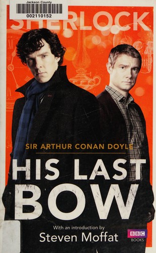 Steven Moffatt, Arthur Conan Doyle: Sherlock - His Last Bow (2014, Penguin Random House)
