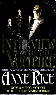 Anne Rice: Interview with the Vampire (Paperback, 1995, Warner Books)