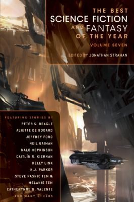 Jonathan Strahan: The Best Science Fiction And Fantasy Of The Year (2013, Night Shade Books)