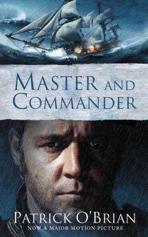 Patrick O'Brian: Master and Commander (2003, HarperCollins Publishers Ltd)