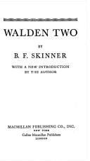 B. F. Skinner: Walden Two (1976, Macmillan)