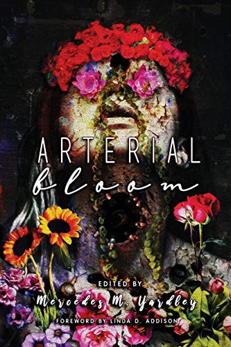 Arterial Bloom (Paperback, 2020, Crystal Lake Publishing)