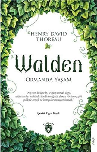 Henry David Thoreau: Walden; Ormanda Yasam (Paperback, 2020, Dorlion Yayinlari)