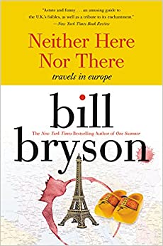 Bill Bryson: Neither here nor there (1992, Avon)