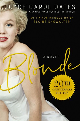 Joyce Carol Oates, Elaine Showalter: Blonde 20th Anniversary Edition (2020, HarperCollins Publishers)