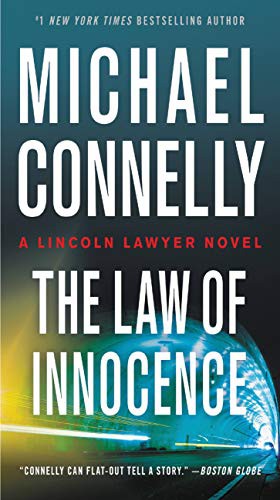 Michael Connelly: The Law of Innocence (Paperback, 2021, Grand Central Publishing)