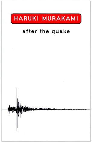 Haruki Murakami: After the Quake (Paperback, 2002, Harvill P.)
