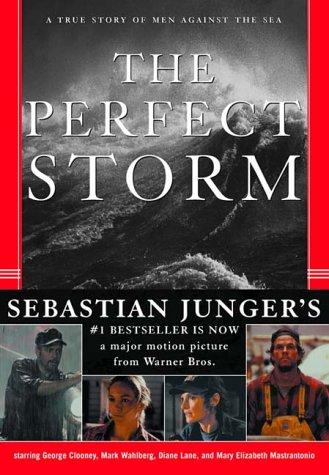 Sebastian Junger: The Perfect Storm (2000, W. W. Norton & Company)
