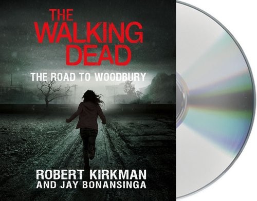 Robert Kirkman, Jay Bonansinga: The Walking Dead (2012, Macmillan Audio)