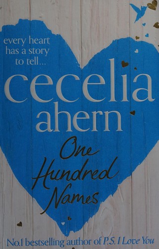 Cecelia Ahern: One hundred names (2013, Harper)