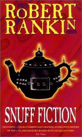 Robert Rankin: Snuff Fiction (Paperback, 2000, Corgi Adult)