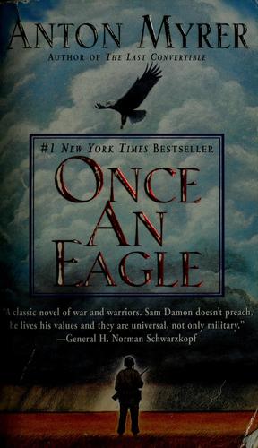 Anton Myrer: Once an eagle (Paperback, 2001, HarperTorch)
