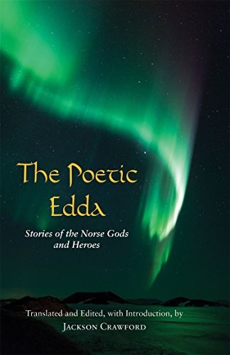 Jackson Crawford: The Poetic Edda (Hardcover, 2015, Hackett Publishing Company, Inc.)