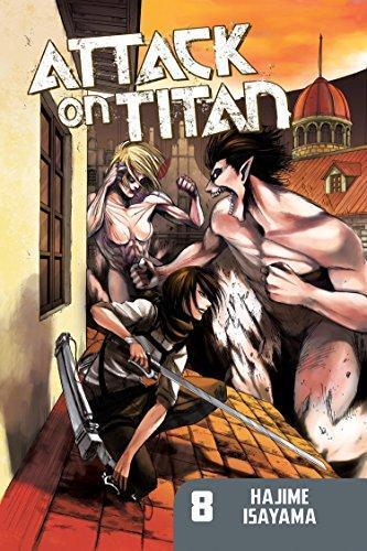 Hajime Isayama: Attack on Titan, Vol. 8 (Attack on Titan, #8) (2013)