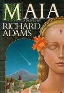 Richard Adams: Maia (1986, Signet)