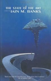 Iain M. Banks, Les Edwards, Iain M. Banks: The State of the Art (Hardcover, 2004, Night Shade Books)