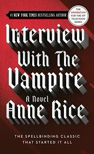 Anne Rice, Anne Rice: Interview with the Vampire (1977)