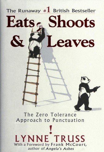 Lynne Truss: Eats, Shoots & Leaves (Hardcover, 2004, Gotham Books)