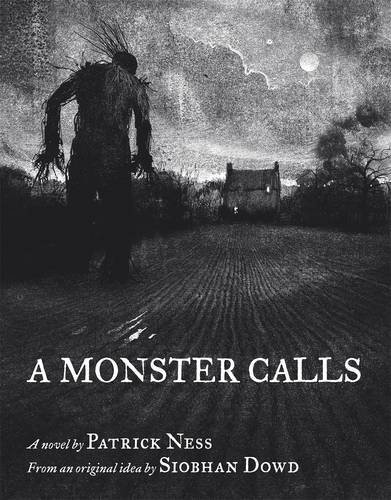 Jim Kay, Patrick Ness: A Monster Calls (2011, Walker Books Ltd.)