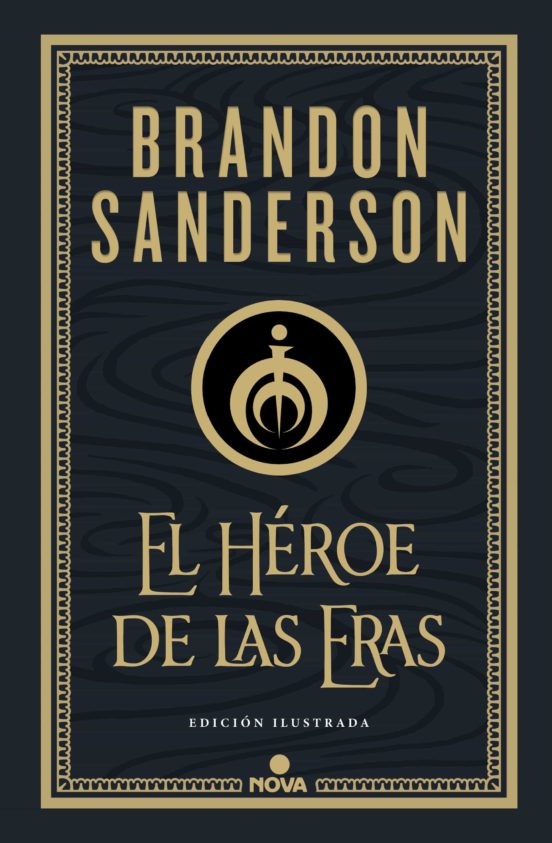 El héroe de las eras (Hardcover, Español language, 2021, Nova)
