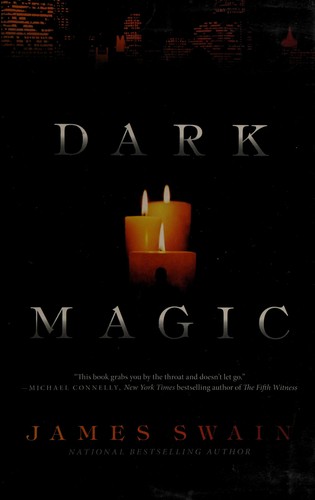 James Swain: Dark magic (2012, Tor)