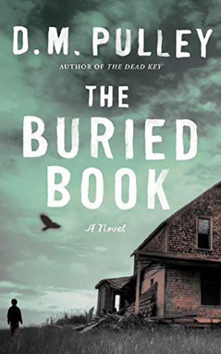 D. M. Pulley, Luke Daniels: The Buried Book (AudiobookFormat, 2016, Brilliance Audio)