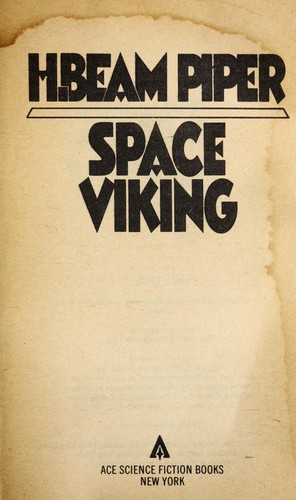 H. Beam Piper: Space Viking (1983, Ace)