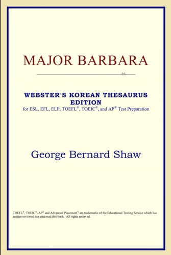 Bernard Shaw: Major Barbara (2005, ICON Classics)