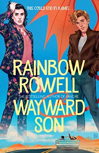 Rainbow Rowell: Wayward Son (Hardcover, 2019, Macmillan Children's Books)