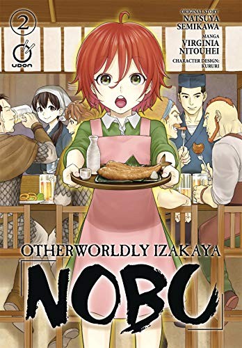 Natsuya Semikawa: Otherworldly Izakaya Nobu Vol. 2 (Paperback, Udon Entertainment)