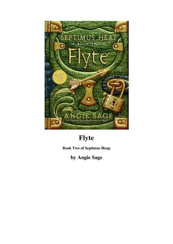 Angie Sage: Flyte (2006, Katherine Tegen Books)