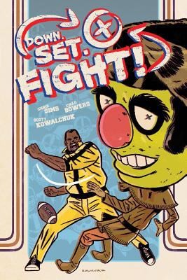 Chris Sims: Down Set Fight (2014, Oni Press,US)