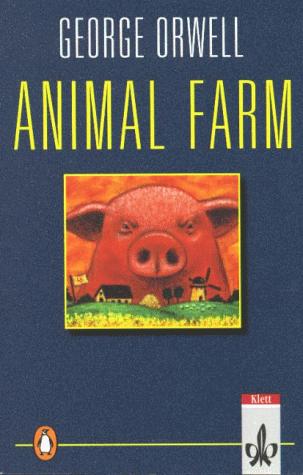 George Orwell: Animal Farm. A Fairy Story. Mit Materialien. (Paperback, German language, 1999, Klett)
