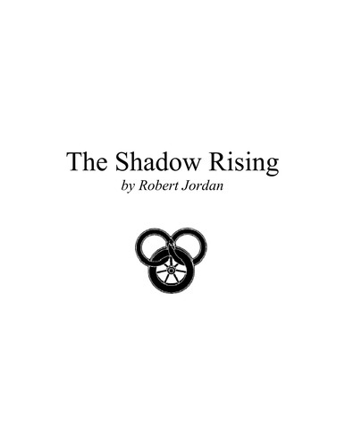 Robert Jordan: The Shadow Rising (1992)