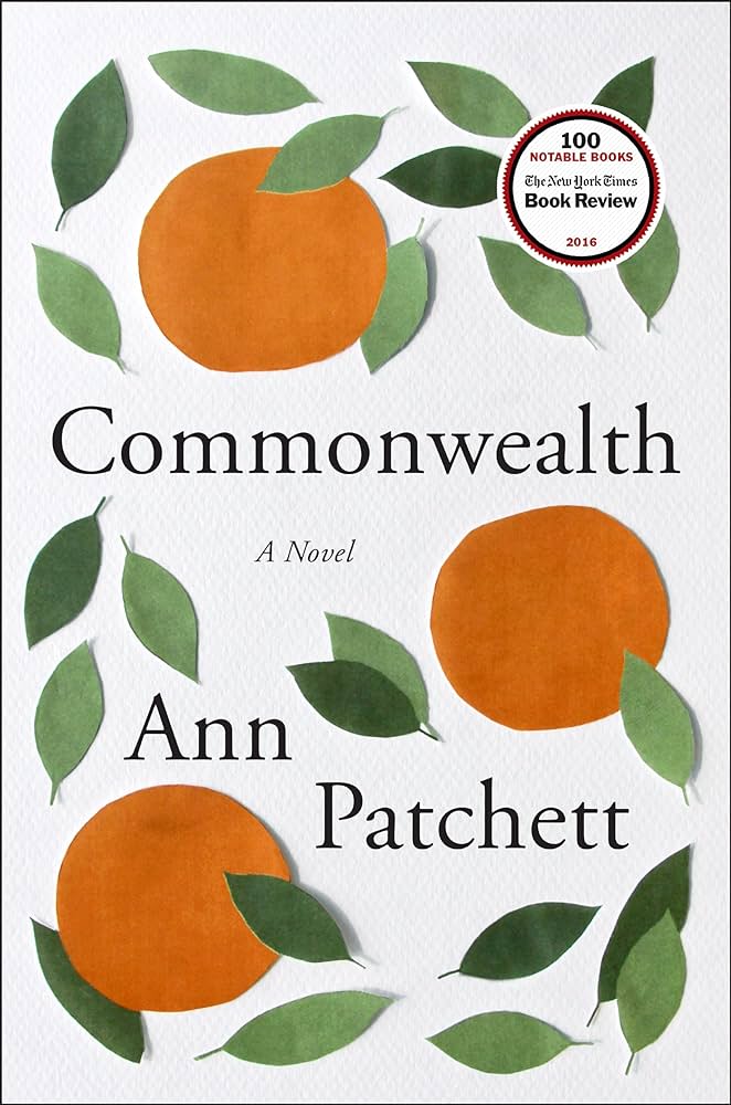 Ann Patchett: Commonwealth (2016)
