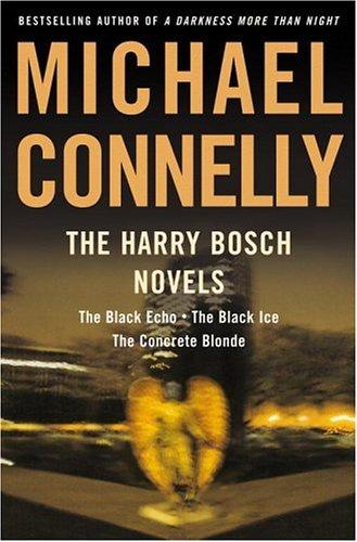 The Harry Bosch novels (2001, Little, Brown and Co.)