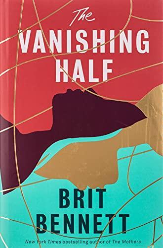 Brit Bennett: Vanishing Half (2020)