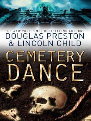 Lincoln Child, Douglas Preston: Cemetery Dance