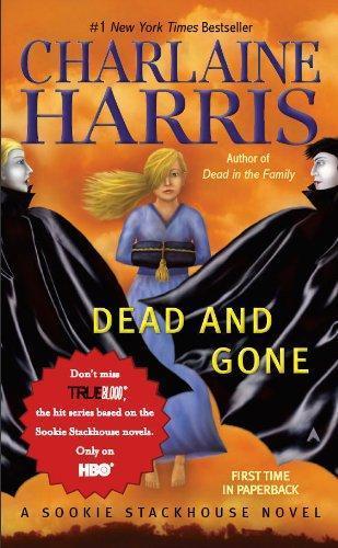 Charlaine Harris: Dead and Gone (Paperback, 2010, Ace)