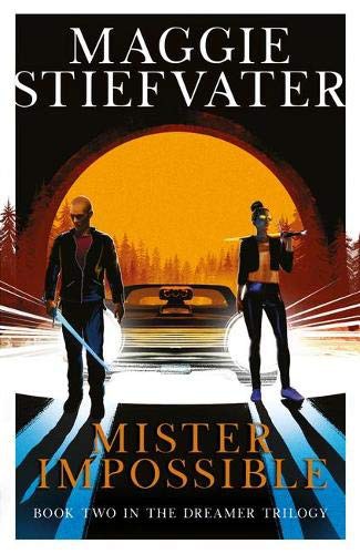 Maggie Stiefvater: Mister Impossible (Paperback)