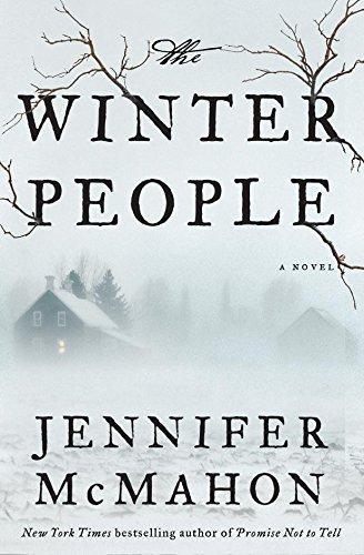 Jennifer McMahon: The Winter People (2014)