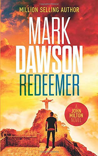Mark Dawson: Redeemer (Paperback, 2018, Independently published)